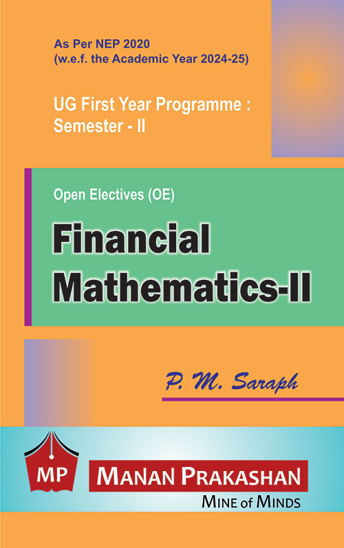 Financial Mathematics – II – UG First Year Programme : Semester II