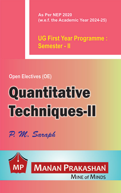 Quantitative Techniques – II – UG First Year Programme : Semester II