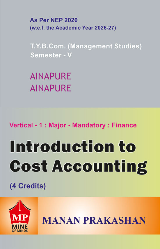 Introduction to  Cost Accounting – TYBCom (Management Studies) Semester V
